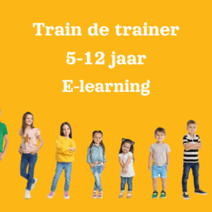 Train de trainer 5-12 jaar